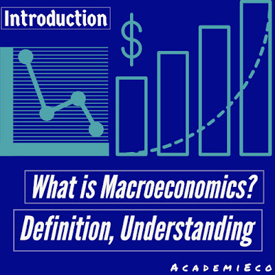 Macroeconomics definition