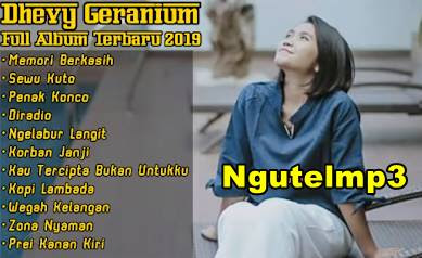 Kumpulan Lagu Dhevy Geranium Mp3 Full Album Full Rar 