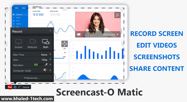 أفضل برنامج تسجيل شاشة الكمبيوتر Screencast-O Matic-Screen Recording-Game Recording-Device Recording
