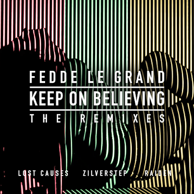 Fedde Le Grand Releases 'Keep On Believing' Remixes