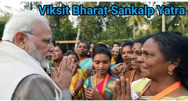 Viksit bharat sankalp yatra