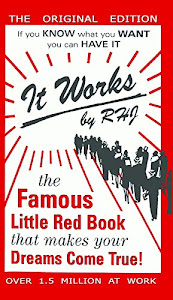 It Works: The Famous Little Red Book That Makes Your Dreams Come True! (English Edition)