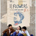 11 Flowers