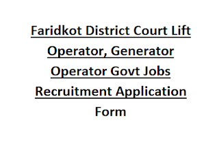 Faridkot District Court Lift Operator, Generator Operator Govt Jobs Recruitment Application Form