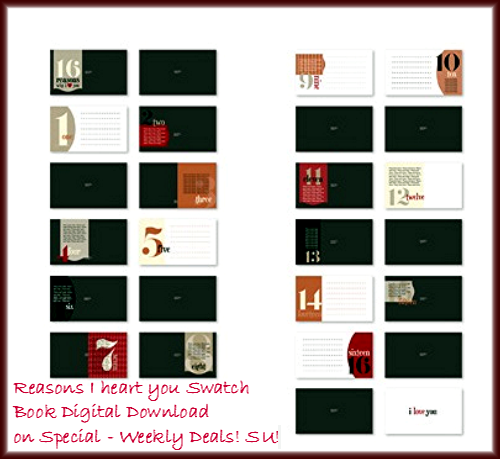 http://stampinandscrappinwithriri.blogspot.com/2014/01/weekly-deals-get-i-heart-you-swatch-book.html