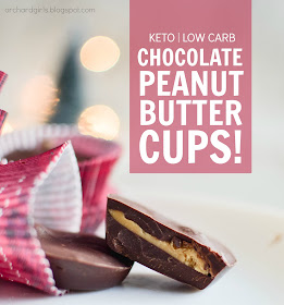 Chocolate Peanut Butter Cups by Orchard Girls Blog