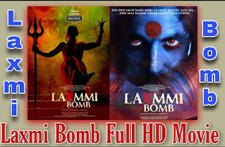 Laxmi Bomb Full Movie Download 2020 Laxmi Bomb Movie Review - Akshay Kumar