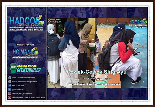 Gambar Soloan Spektakuler Terbaik - Gambar Siswa-siswi SMA Negeri 1 Ngrambe Versi Cah Ayu Khas Spesial 1 BTK2PTH - 15