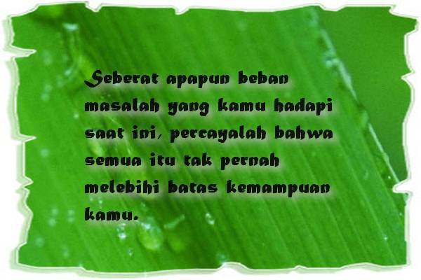  Kehidupan insan tak kan lepas dari persoalan Masalah Selalu Menghampiri? Jangan Galau  Kawan, Inilah Tips Menyikapi Masalah yang Tak Kunjung Pergi