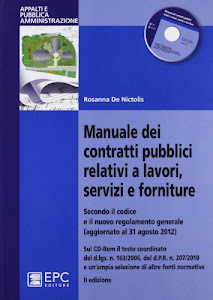 Manuale dei contratti pubblici relativi a lavori, servizi e forniture