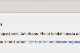 Ini Penyebab Blogspot Dihapus