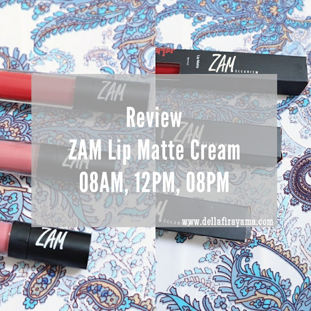 Review ZAM Lip Matte Cream