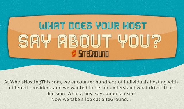 Image: What Does Your Host Say About You? SiteGround