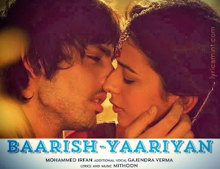  Yaariyan - Baarish Song