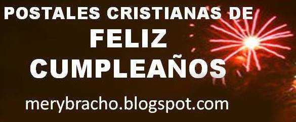 Felicita con frases y mensajes cortos en imágenes cristianas a tu amigo, amiga, niño, niña, novio, novia, esposo, esposa o hermanos con estas Postales cristianas de Feliz Cumpleaños, 
Mensajes de aliento, para hombre, mujer y niños.