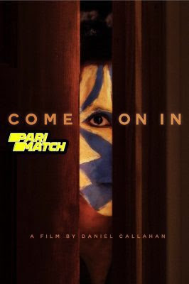 Come on In (2020) Hindi Dubbed [Voice Over] 720p WEBRip x264