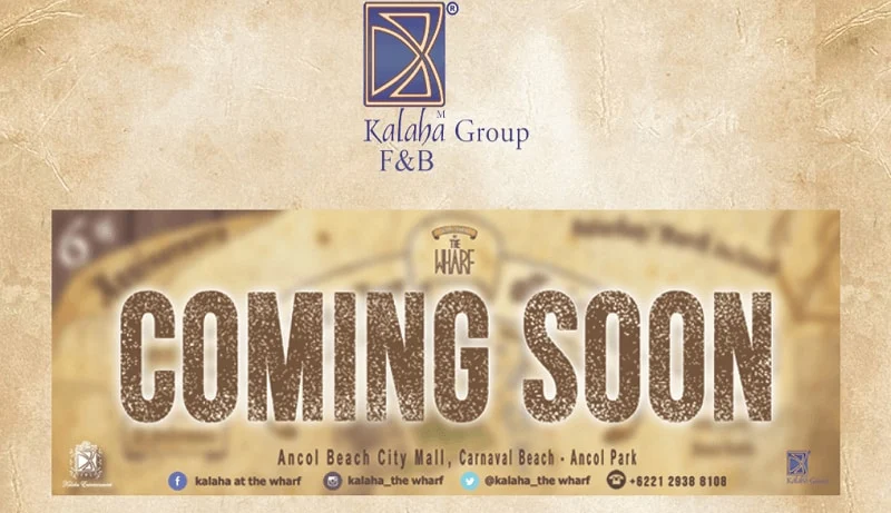 KALAHA GROUP Jakarta. opening for 2018