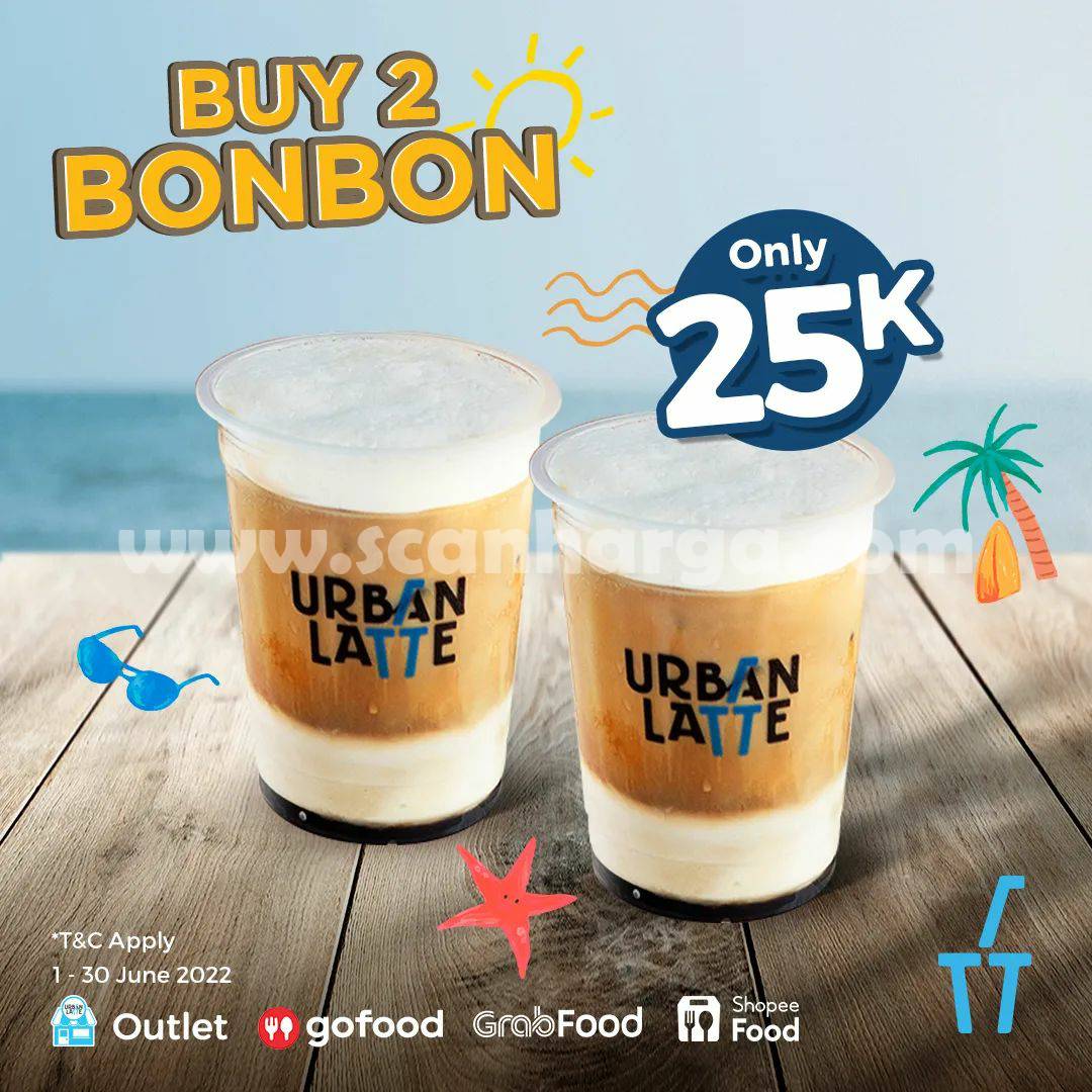Promo URBAN LATTE Beli 2 cup Bon Bon harga hanya Rp 25.000