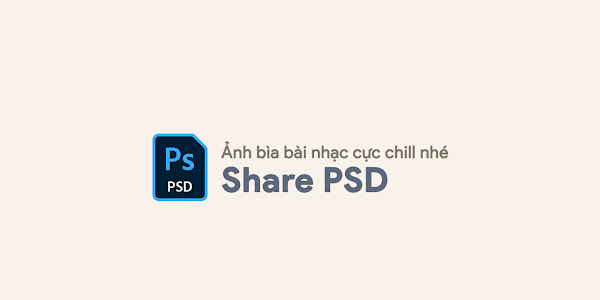 Chia sẻ một chiếc psd ảnh bìa bài nhạc anh muốn nghe giọng em