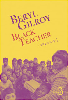 Black Teacher – Beryl Gilroy