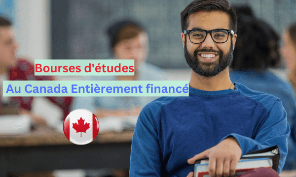 Bourses d'études pour étudiants internationaux au Canada | Entièrement financé