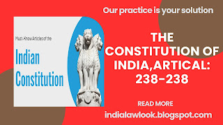 THE CONSTITUTION OF INDIA,ARTICAL: 238-238