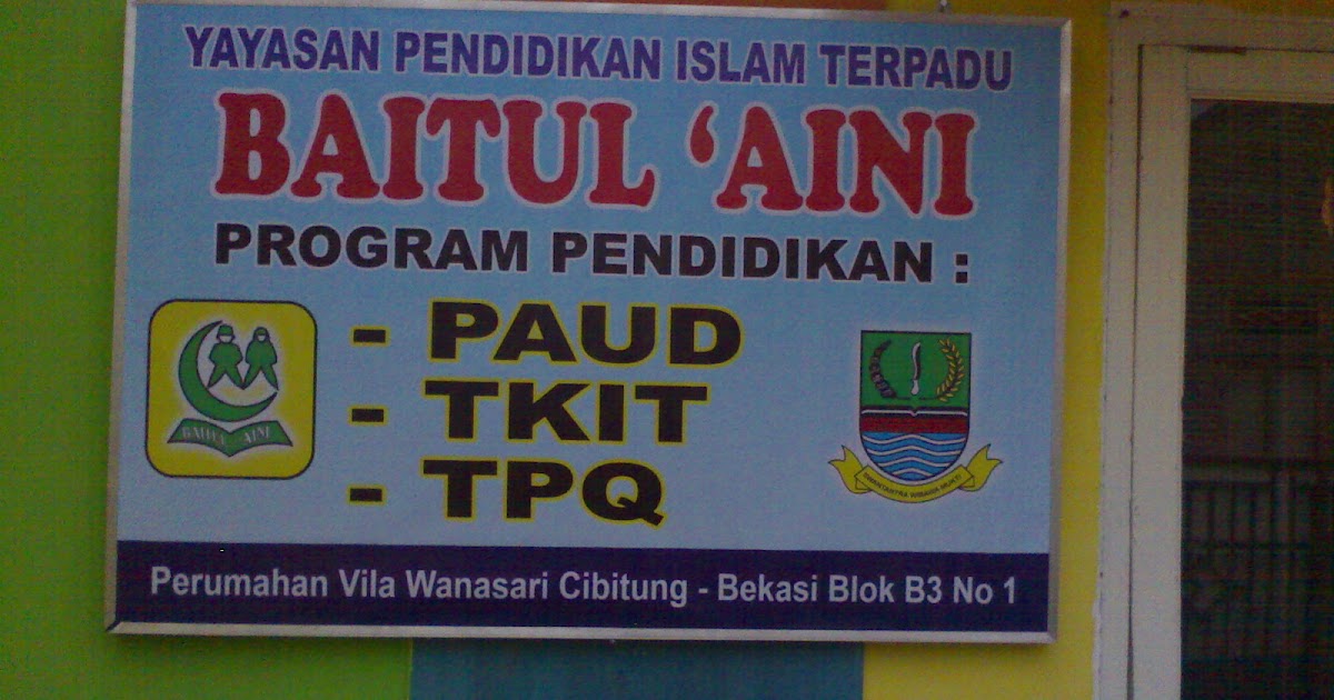 TKIT-TPQ BAITUL 'AINI: Plank Nama - Identitas - Sekolah