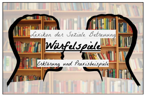 Würfelspiele