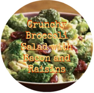 Crunchy Broccoli Salad with Bacon and Raisins Favorite Family Recipes