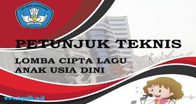 Juknis Lomba Cipta Lagu Anak Usia Dini (PAUD) Tahun 2019