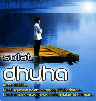 Kepentingan Menunaikan Solat Sunat Dhuha