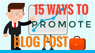 15 ways to promote a blog post