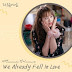 Minnie & Miyeon ((G)I-DLE) – We Already Fell In Love (Do Do Sol Sol La La Sol OST)