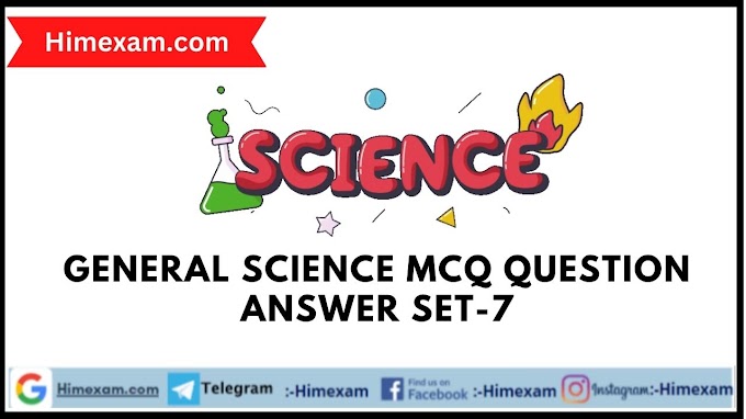 General Science MCQ Question Answer Set-7