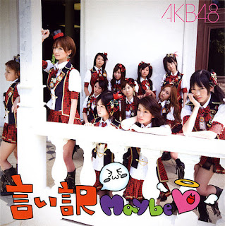 AKB48 - iiwake Maybe