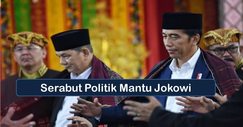 Serabut Politik Mantu Jokowi  Media Oposisi