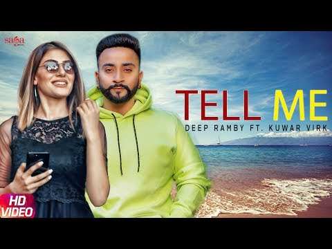 Tell Me (LYRICS) - Deep Ramby Ft. Kuwar Virk | latest punjabi song