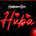 Audio Mp3  |Haitham Kim – Huba | Download