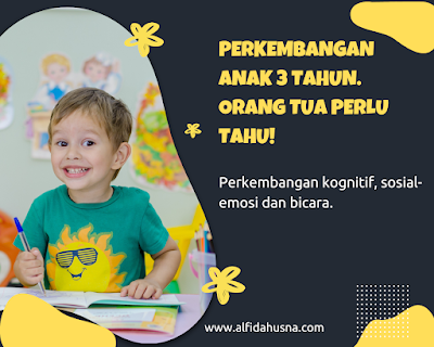 Perkembangan anak 3-4 tahun