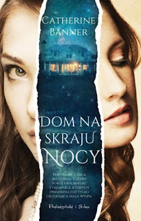 Dom na skraju nocy - Catherine Banner