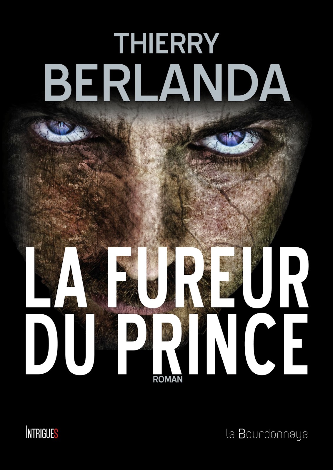 http://lesreinesdelanuit.blogspot.be/2015/04/la-fureur-du-prince-de-thierry-berlanda.html