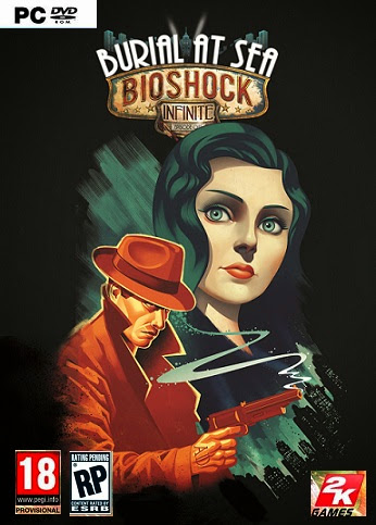 BioShock Infinite Burial at Sea Full Tek Link İndir+Torrent