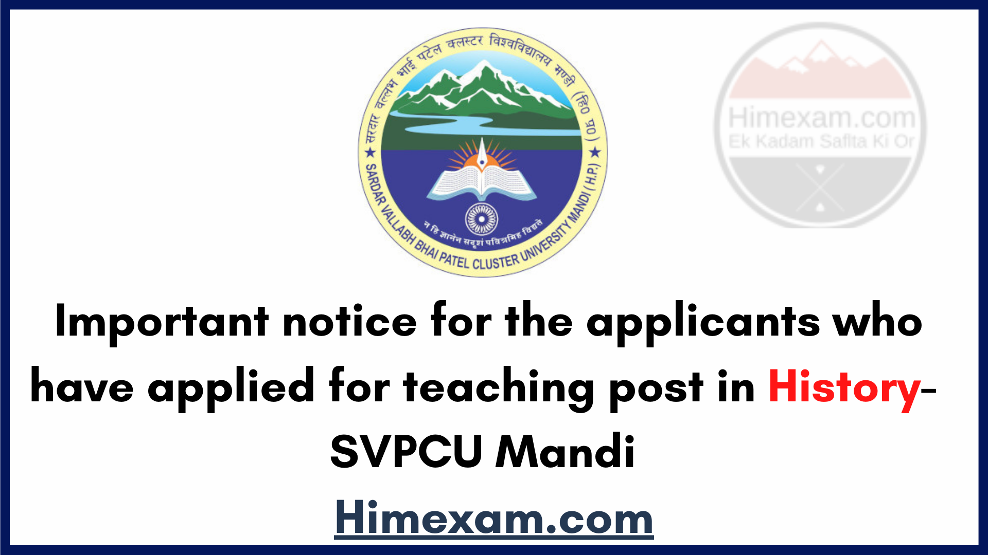 Important notice for the applicants who have applied for teaching post in History-SVPCU Mandi