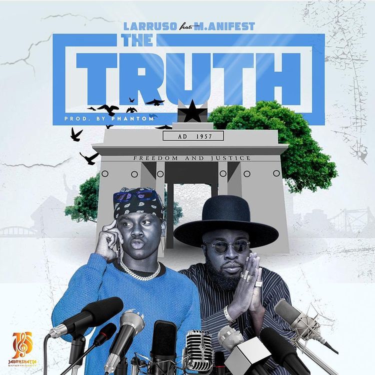 Larruso ft. M.anifest the truth