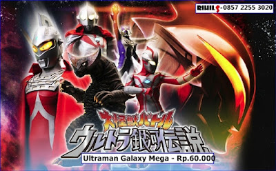 Jual Kaset Film Ultraman Galaxy Mega - Rihils