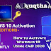 Windows 10 Activator 2020 ALL Version NO VIRUS 1000% Work