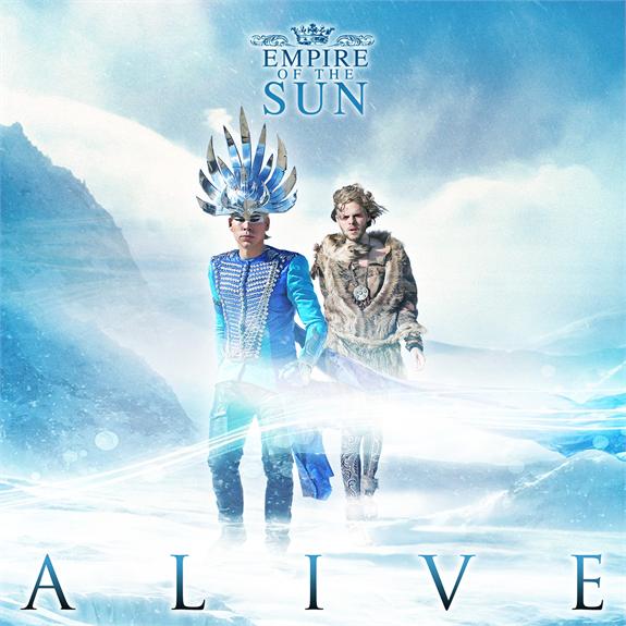 EMPIRE OF THE SUN: ALIVE