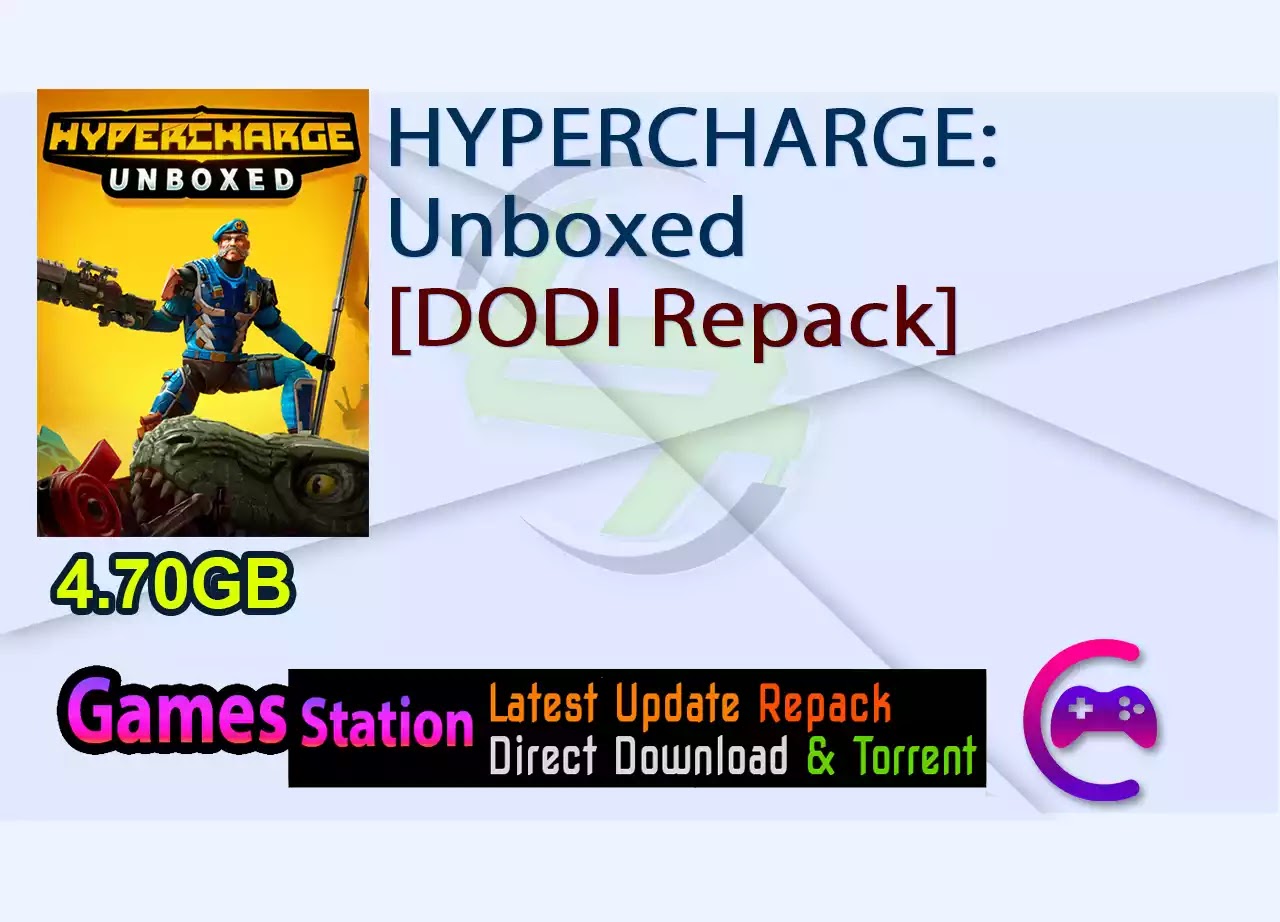 HYPERCHARGE: Unboxed (v.0.2.4261.629 - Update 9 - Mothership Boss Update + 2 DLCs + MULTi13) - [DODI Repack]