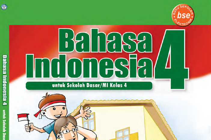 Bahasa Indonesia Kelas 4 SD/MI - Ismoyo