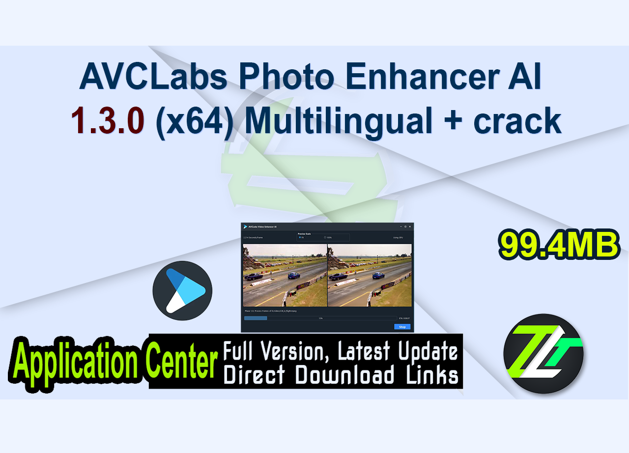 AVCLabs Photo Enhancer AI 1.3.0 (x64) Multilingual + crack